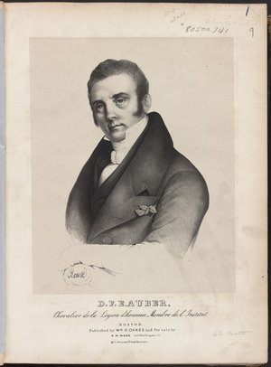 Auber, Daniel-François-Esprit Daniel-François-Esprit Auber (1782-1871), Schüler Cherubinis, war ein französischer Opern-Komponist.