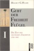 Haasis Hellmut G Gebt der Freiheit Flugel Das Buch »Gebt der Freiheit Flügel« von Helmut G. Haasis 1989 bei rororo erschienen
