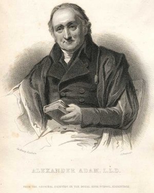 Alexander Adam (1741-1809) war englisch-schottischer Philologe und Lehrer des Schriftstellers Sir Walter Scott.