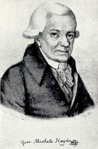 Johann Michael Haydn (1737-1806) war Hofkomponist in Salzburg und wurde insbesondere durch seine »Deutsche Hochmesse« in der katholischen Gottesdienstlithurgie bedeutend. Er war der Bruder von Joseph Haydn. Johann Michael Haydn (1737-1806) war Hofkomponist in Salzburg und wurde insbesondere durch seine »Deutsche Hochmesse« in der katholischen Gottesdienstlithurgie bedeutend. Er war der Bruder von Joseph Haydn.