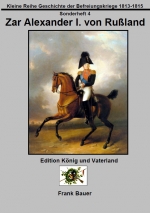 Sonderheft 4 Zar Alexander I. von Rußland