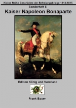 Sonderheft 5 Kaiser Napoleon Bonaparte