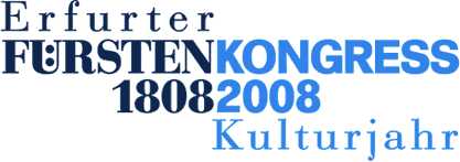 Logo »Erfurter Fürstenkongress 1808 - 2008 - Kulturjahr«